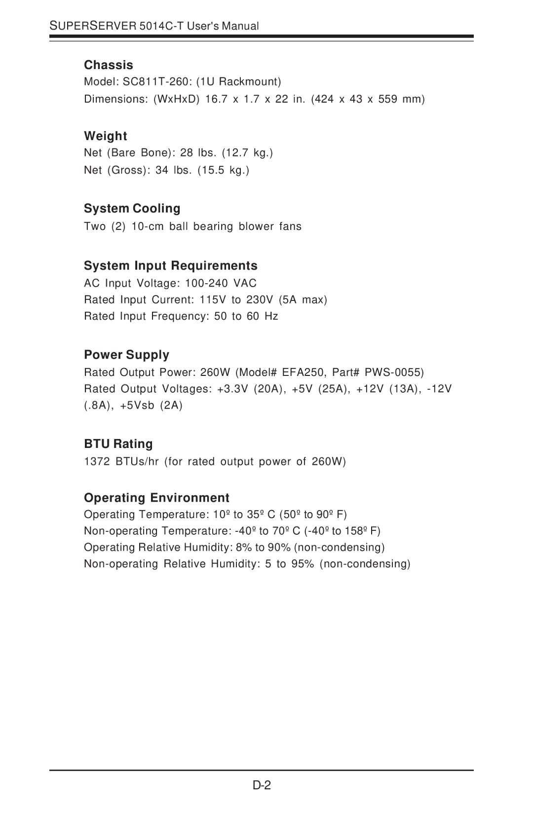 SUPER MICRO Computer 5014C-T manual Chassis, Weight, System Cooling, System Input Requirements, Power Supply, BTU Rating 