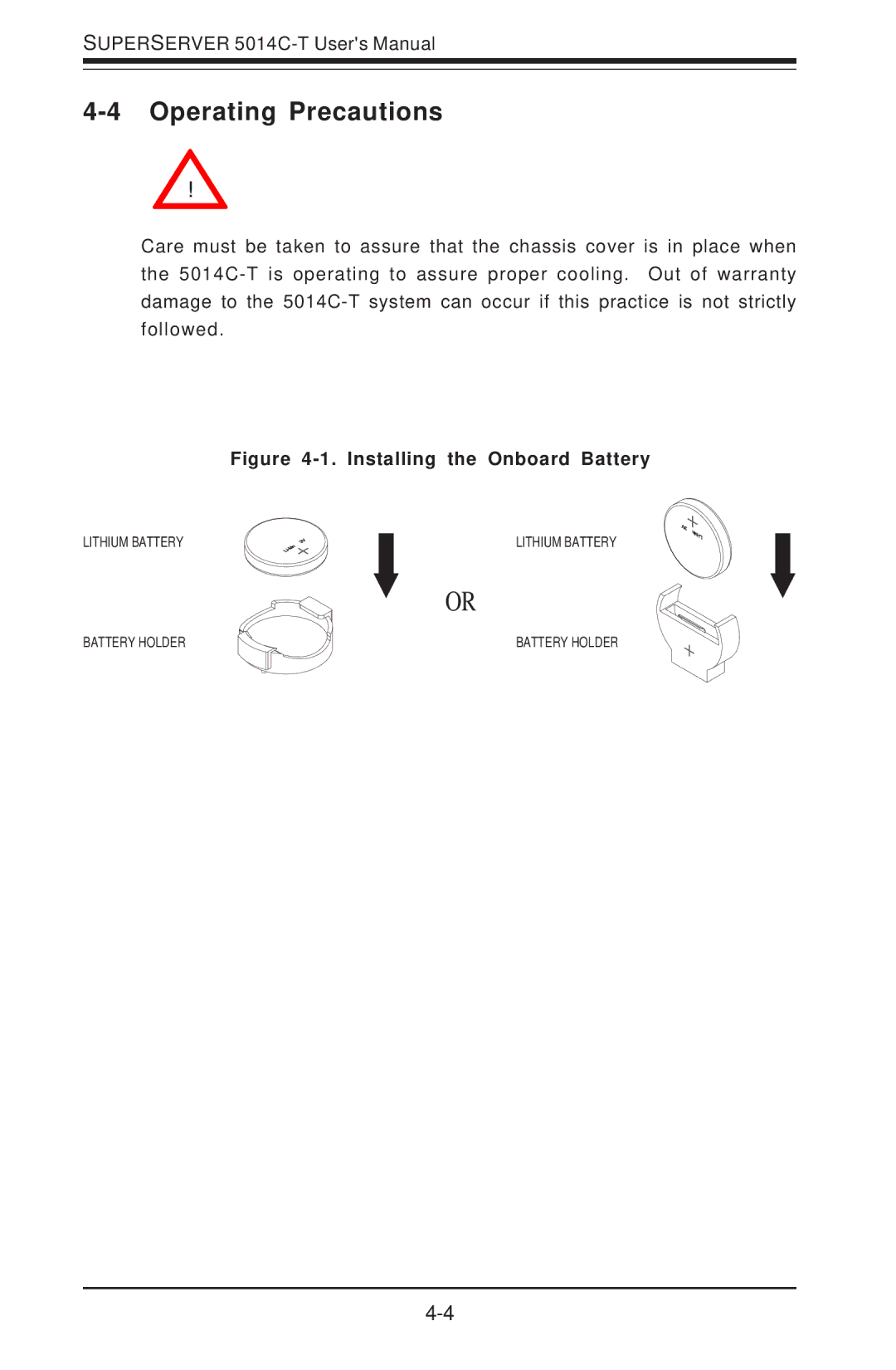 SUPER MICRO Computer 5014C-T manual Operating Precautions, Installing the Onboard Battery 