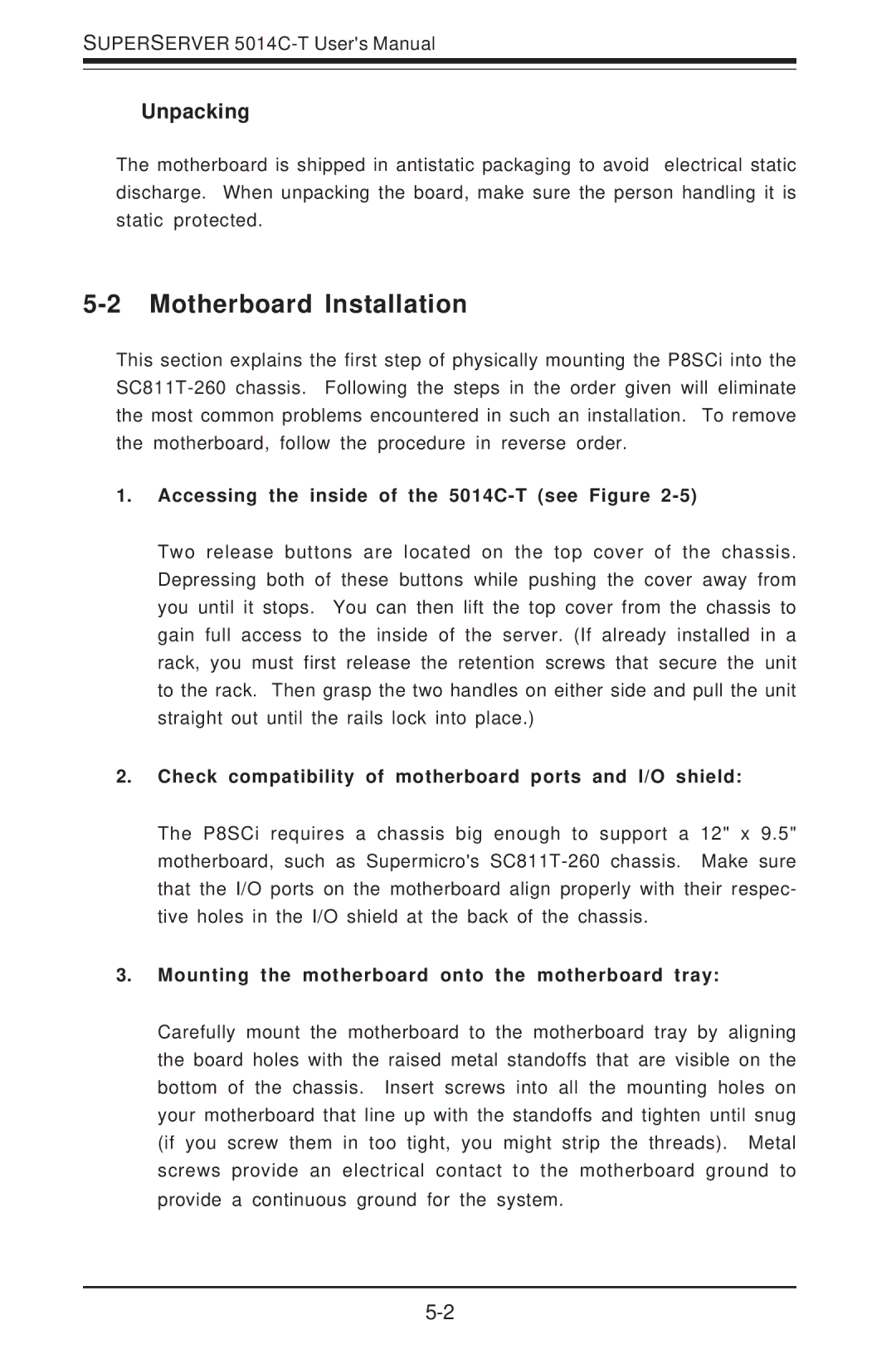 SUPER MICRO Computer manual Motherboard Installation, Unpacking, Accessing the inside of the 5014C-T see Figure 