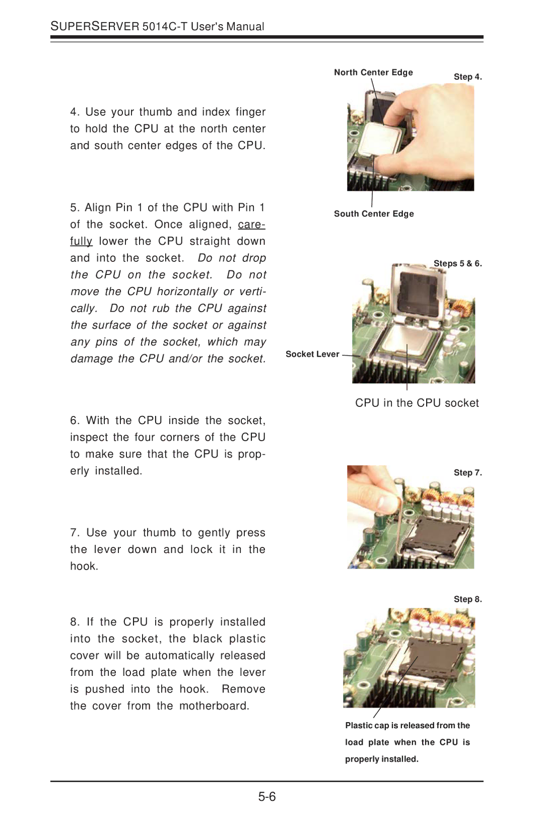 SUPER MICRO Computer 5014C-T manual CPU in the CPU socket 