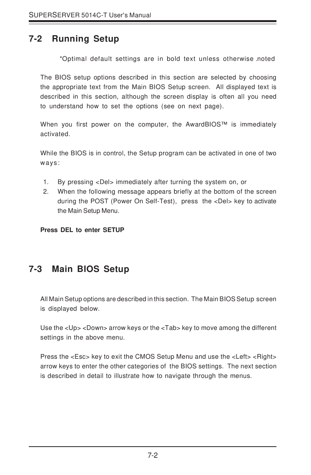 SUPER MICRO Computer 5014C-T manual Running Setup, Main Bios Setup, Press DEL to enter Setup 