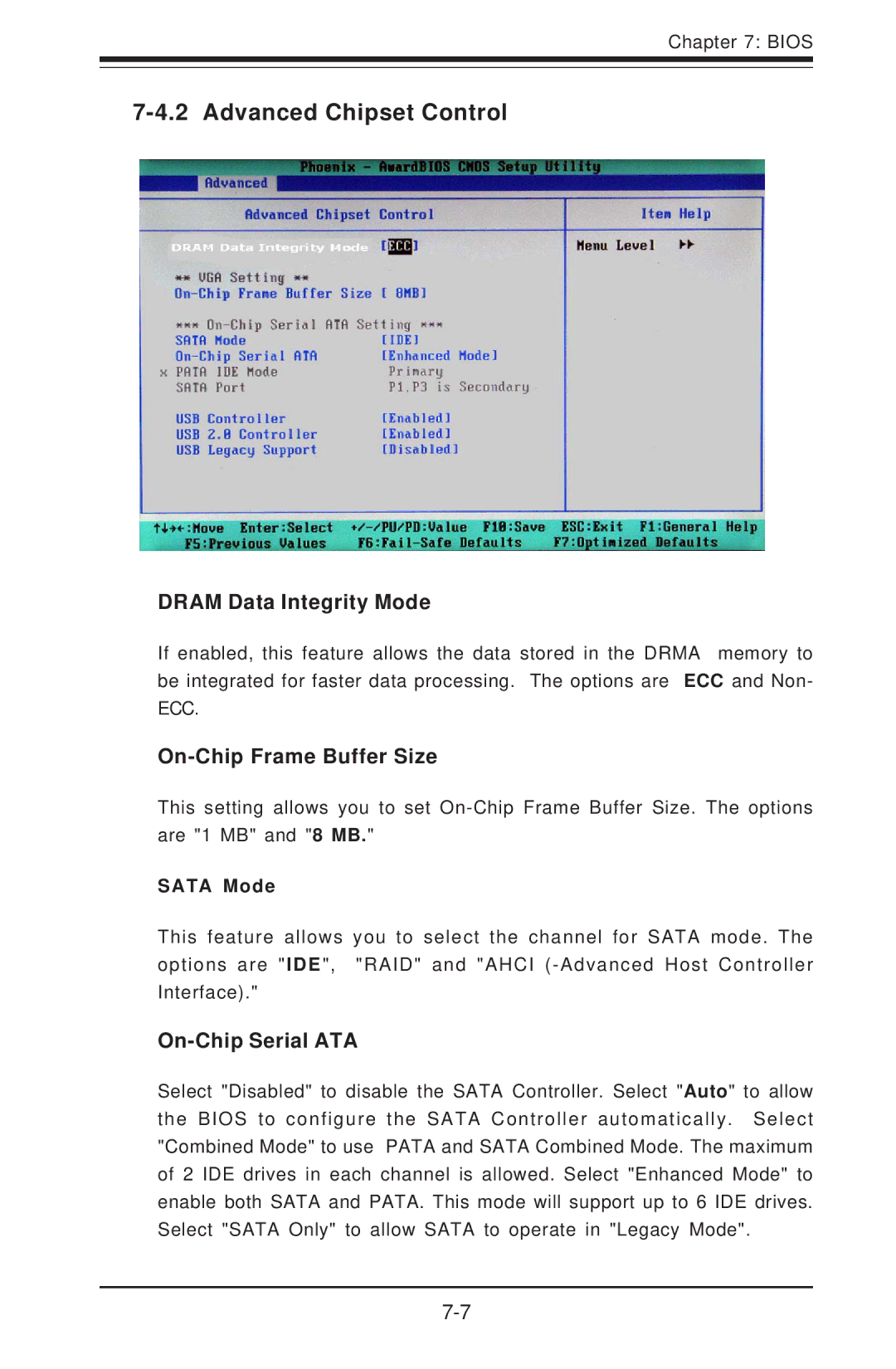 SUPER MICRO Computer 5014C-T Advanced Chipset Control, Dram Data Integrity Mode, On-Chip Frame Buffer Size, Sata Mode 