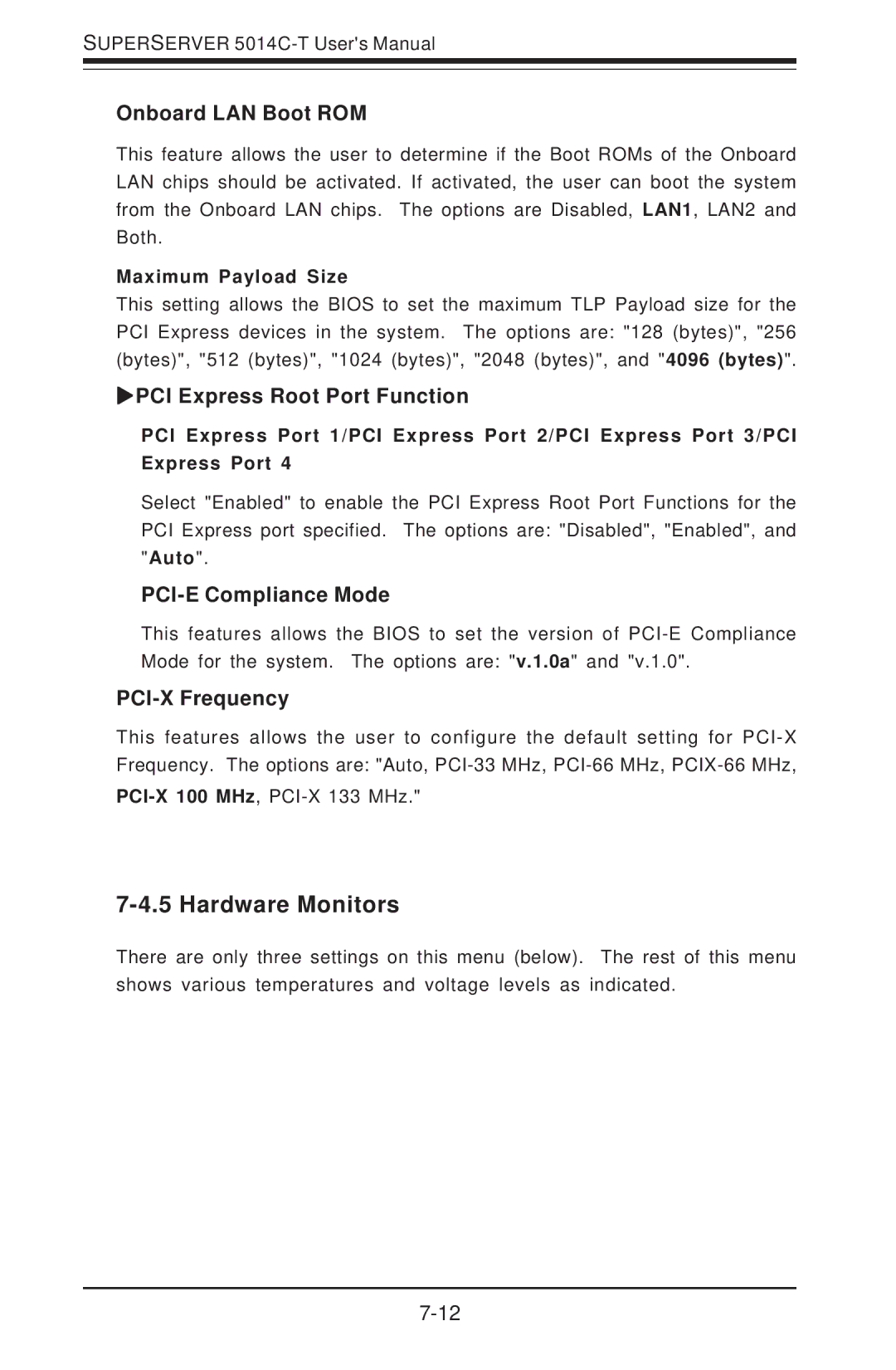 SUPER MICRO Computer 5014C-T Hardware Monitors, Onboard LAN Boot ROM, Xpci Express Root Port Function, PCI-X Frequency 