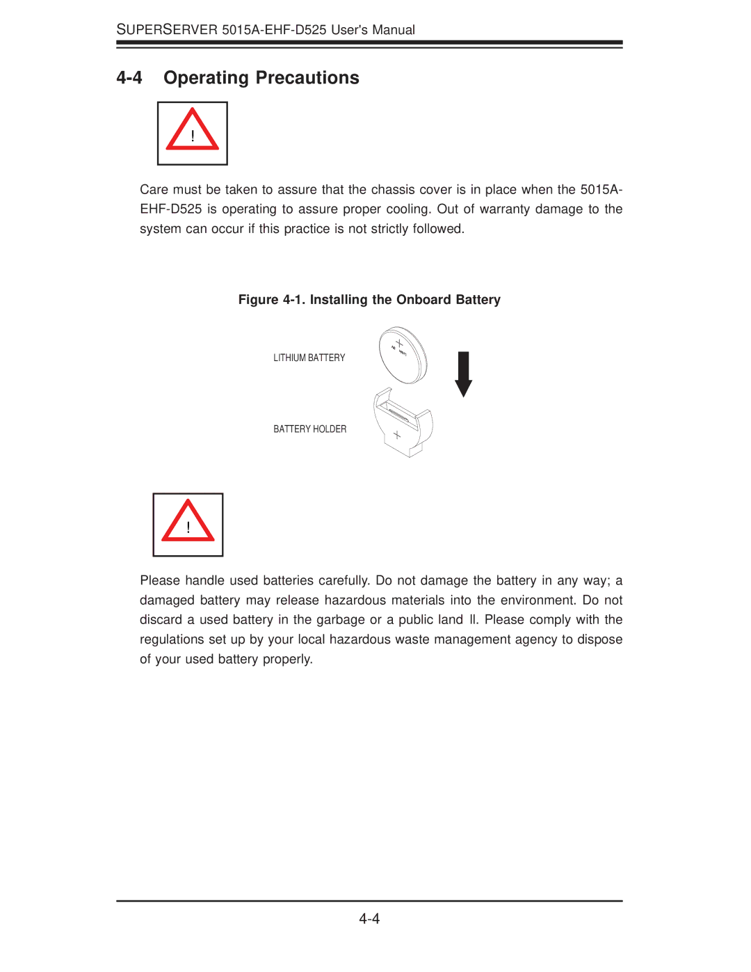 SUPER MICRO Computer 5015A-EHF-D525 user manual Operating Precautions, Installing the Onboard Battery 