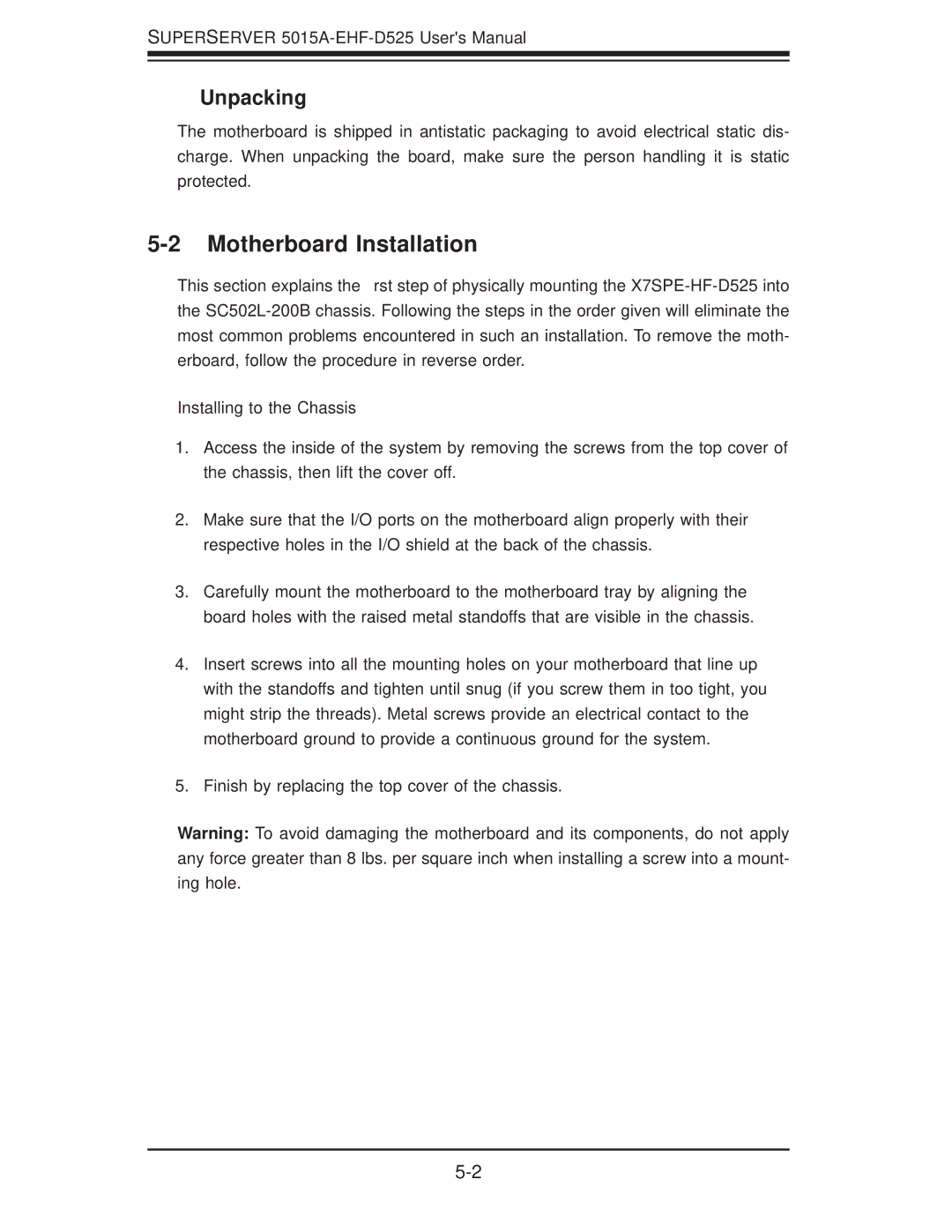 SUPER MICRO Computer 5015A-EHF-D525 user manual Motherboard Installation, Unpacking, Installing to the Chassis 