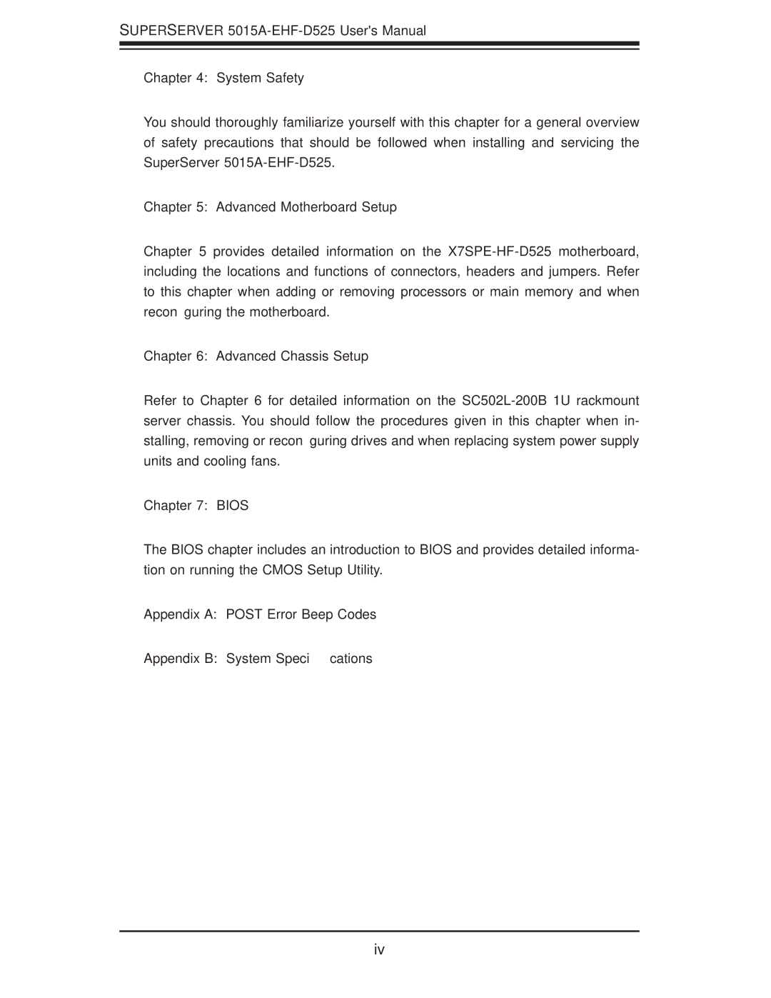 SUPER MICRO Computer 5015A-EHF-D525 user manual System Safety, Advanced Motherboard Setup, Advanced Chassis Setup, Bios 