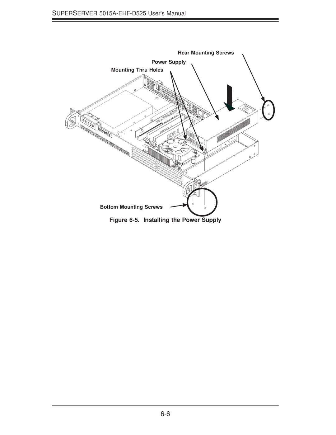 SUPER MICRO Computer 5015A-EHF-D525 user manual Installing the Power Supply 