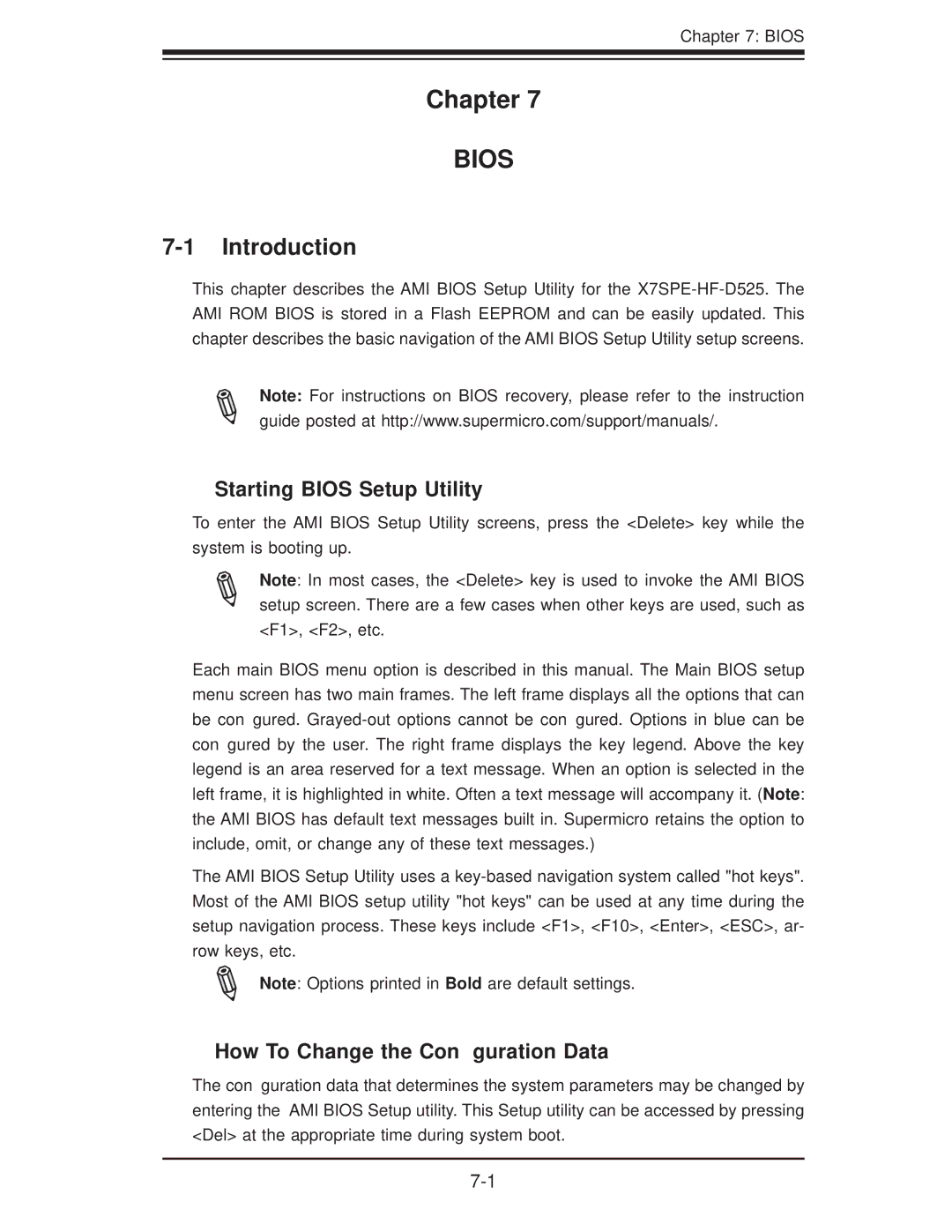 SUPER MICRO Computer 5015A-EHF-D525 Introduction, Starting Bios Setup Utility, How To Change the Conﬁguration Data 