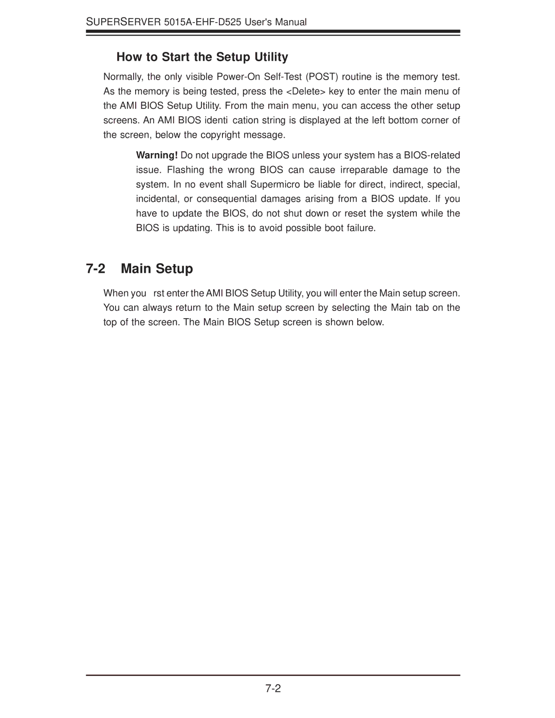 SUPER MICRO Computer 5015A-EHF-D525 user manual Main Setup, How to Start the Setup Utility 