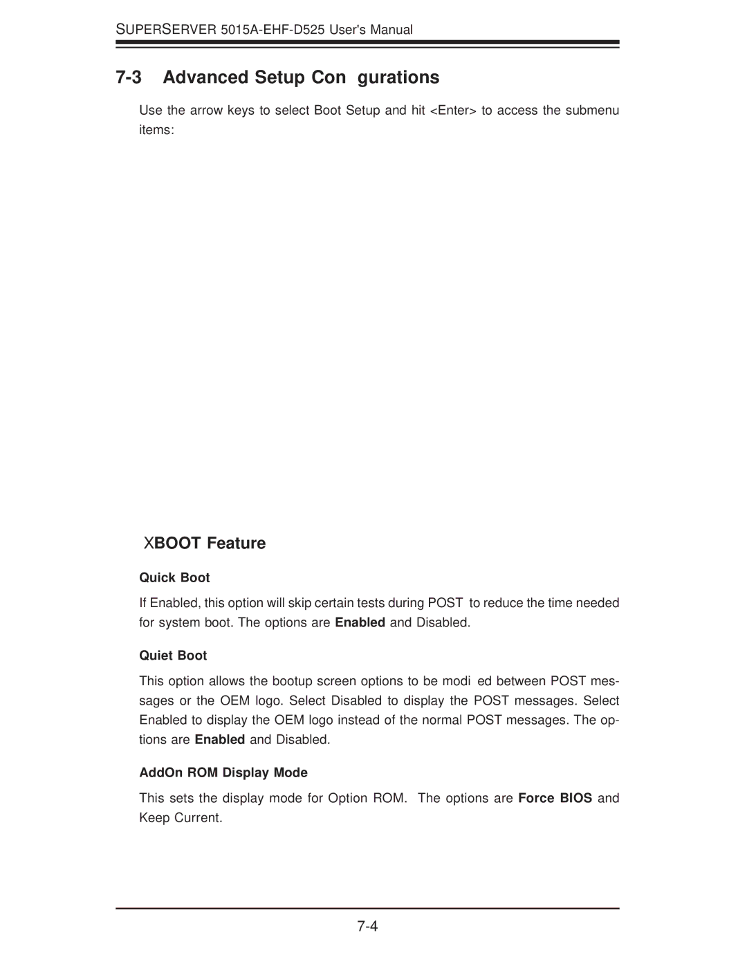 SUPER MICRO Computer 5015A-EHF-D525 user manual Advanced Setup Conﬁgurations, Xboot Feature, Quick Boot, Quiet Boot 