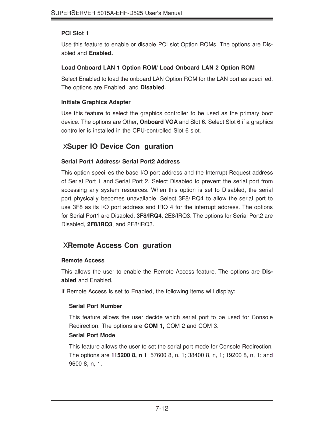 SUPER MICRO Computer 5015A-EHF-D525 user manual XSuper IO Device Conﬁguration, XRemote Access Conﬁguration 