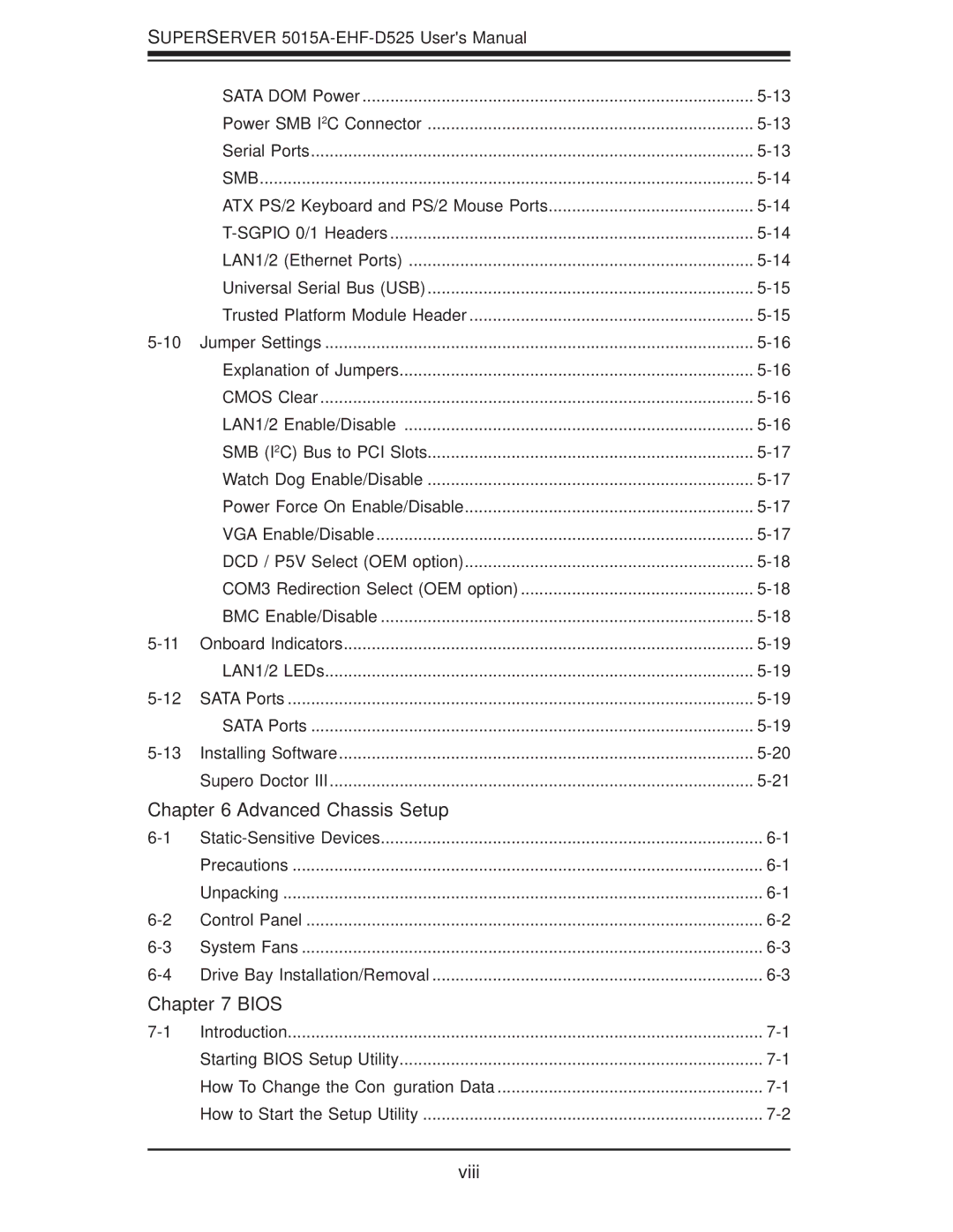 SUPER MICRO Computer 5015A-EHF-D525 user manual Advanced Chassis Setup 