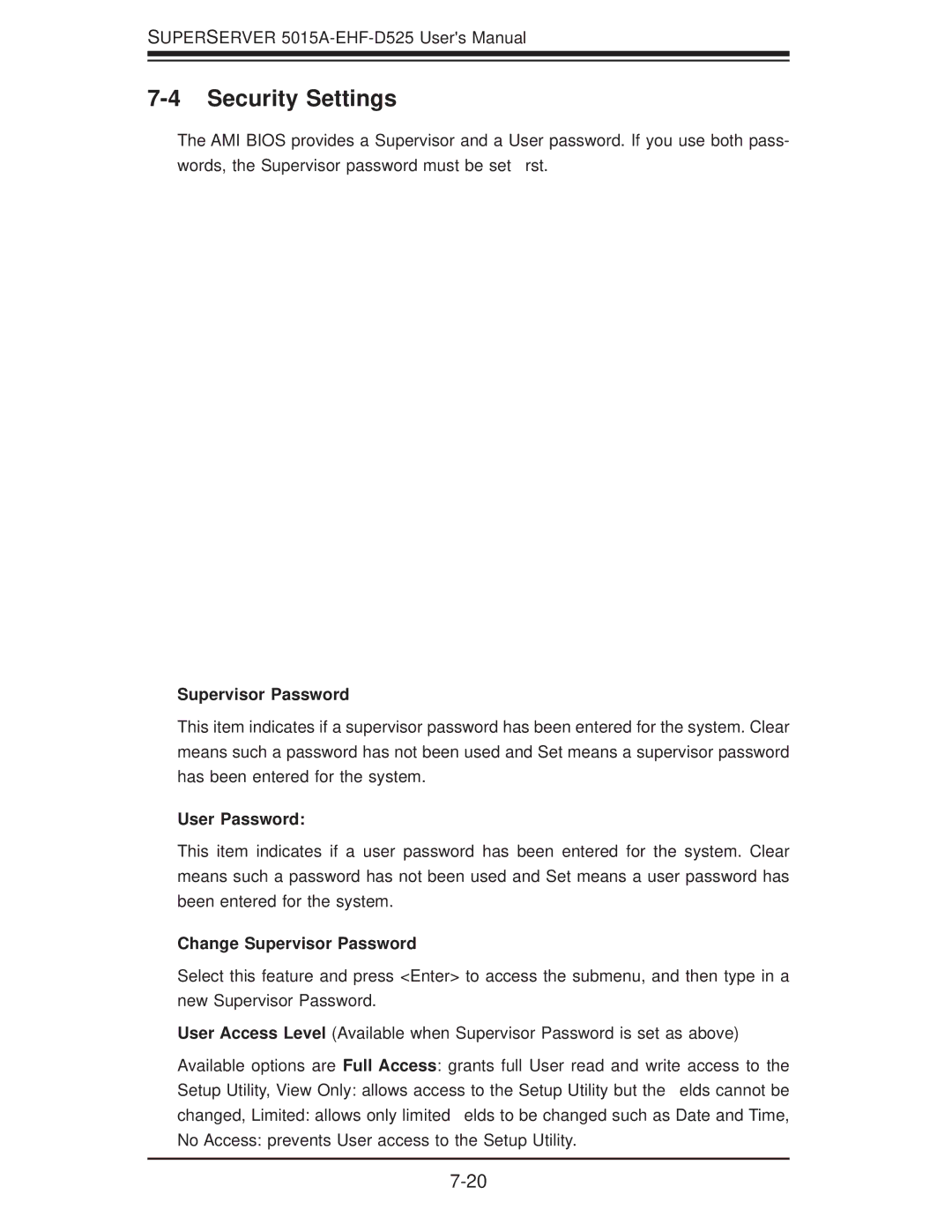 SUPER MICRO Computer 5015A-EHF-D525 user manual Security Settings, User Password, Change Supervisor Password 