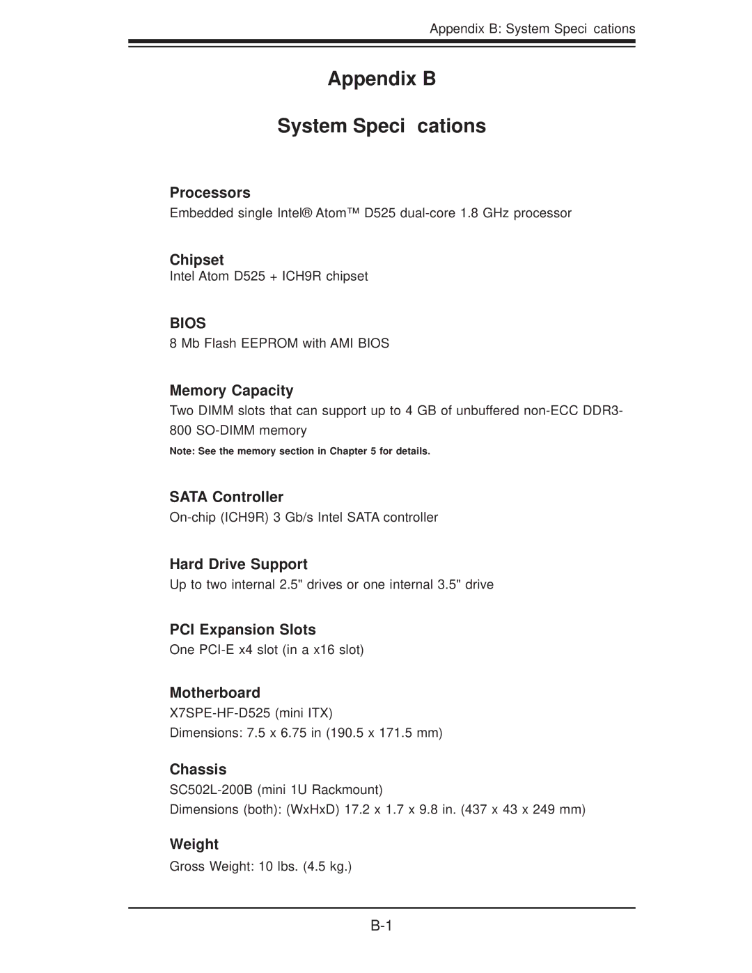 SUPER MICRO Computer 5015A-EHF-D525 user manual Appendix B System Speciﬁcations 