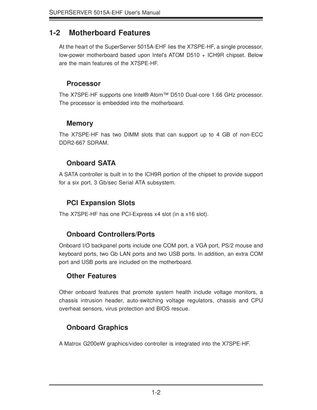 SUPER MICRO Computer 5015A-EHF user manual Motherboard Features 