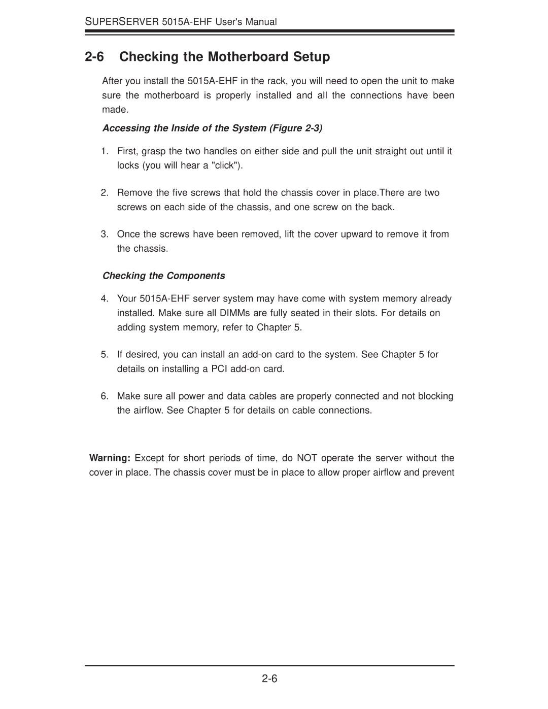 SUPER MICRO Computer 5015A-EHF user manual Checking the Motherboard Setup, Accessing the Inside of the System Figure 