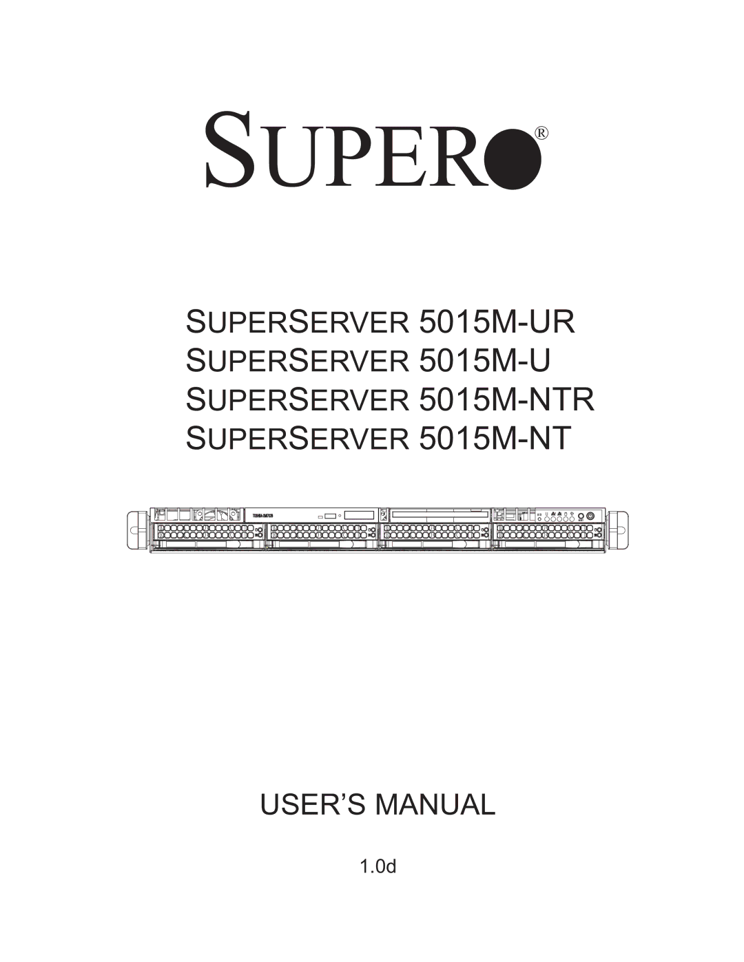 SUPER MICRO Computer 5015M-UR, 5015M-NTR user manual Super 