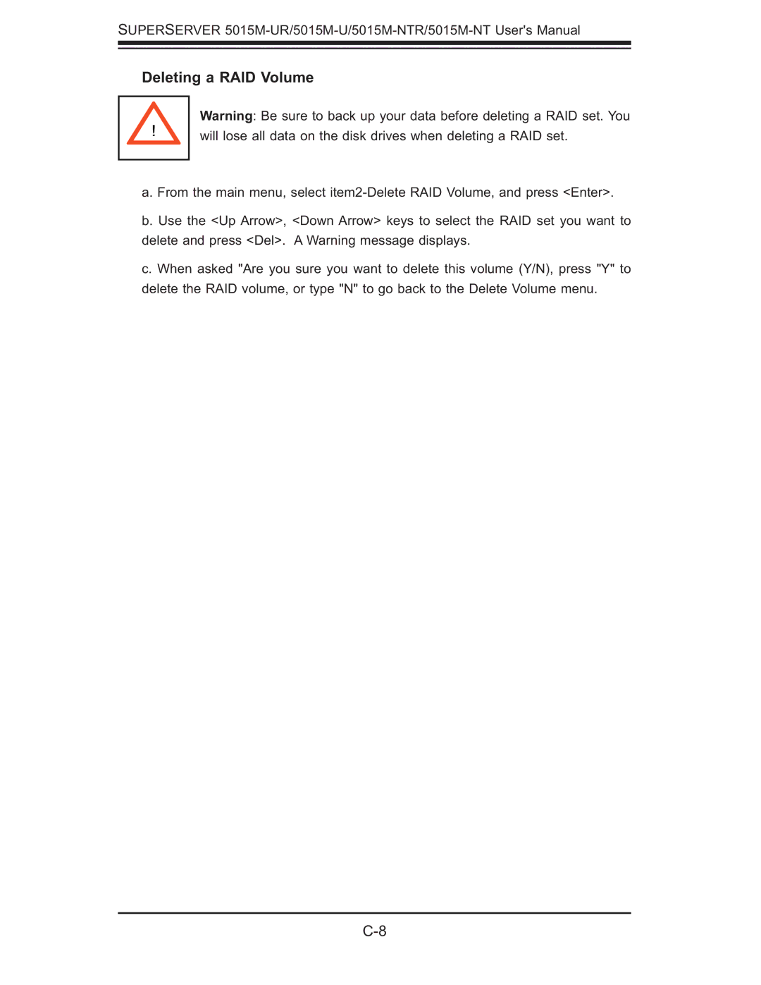 SUPER MICRO Computer 5015M-UR, 5015M-NTR user manual Deleting a RAID Volume 