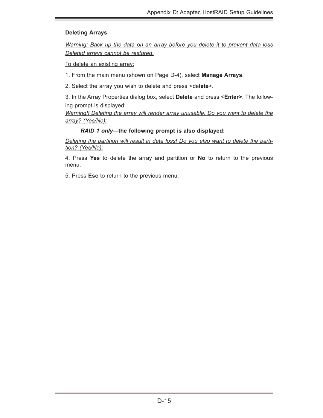 SUPER MICRO Computer 5015M-UR, 5015M-NTR user manual Deleting Arrays, RAID 1 only-the following prompt is also displayed 