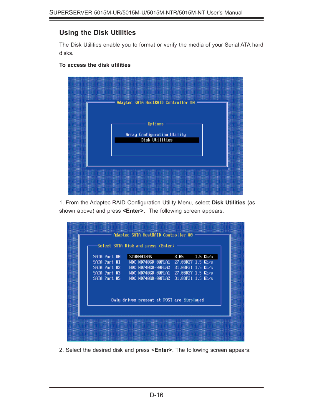 SUPER MICRO Computer 5015M-UR, 5015M-NTR user manual Using the Disk Utilities, To access the disk utilities 