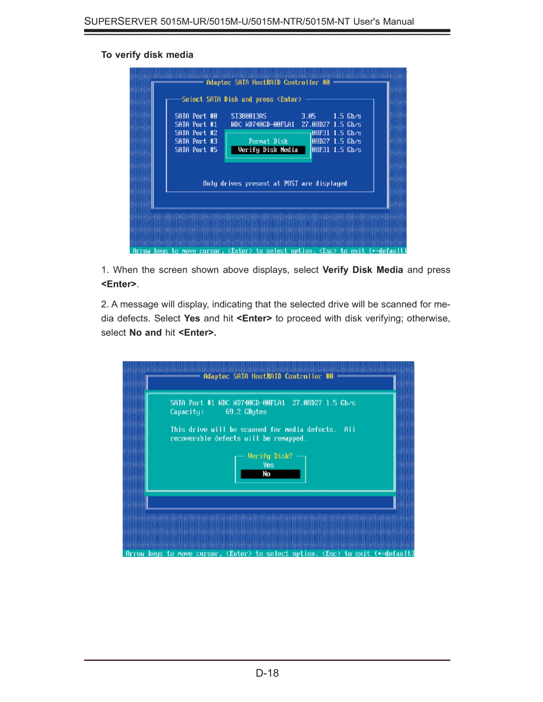 SUPER MICRO Computer 5015M-UR, 5015M-NTR user manual To verify disk media 