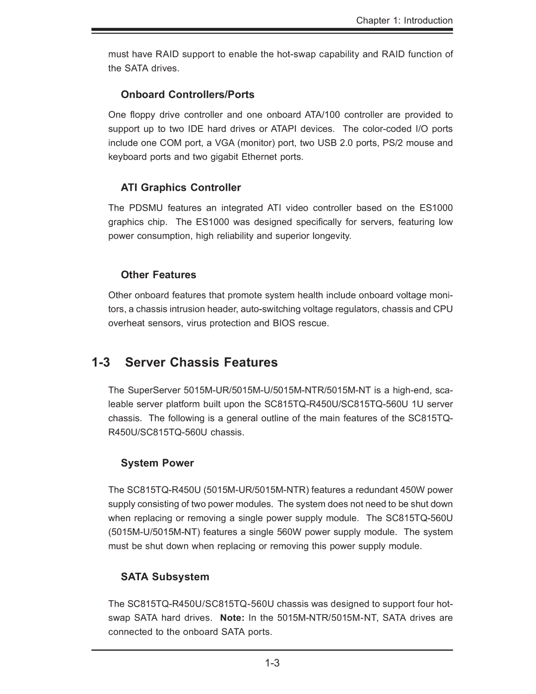 SUPER MICRO Computer 5015M-UR, 5015M-NTR user manual Server Chassis Features 