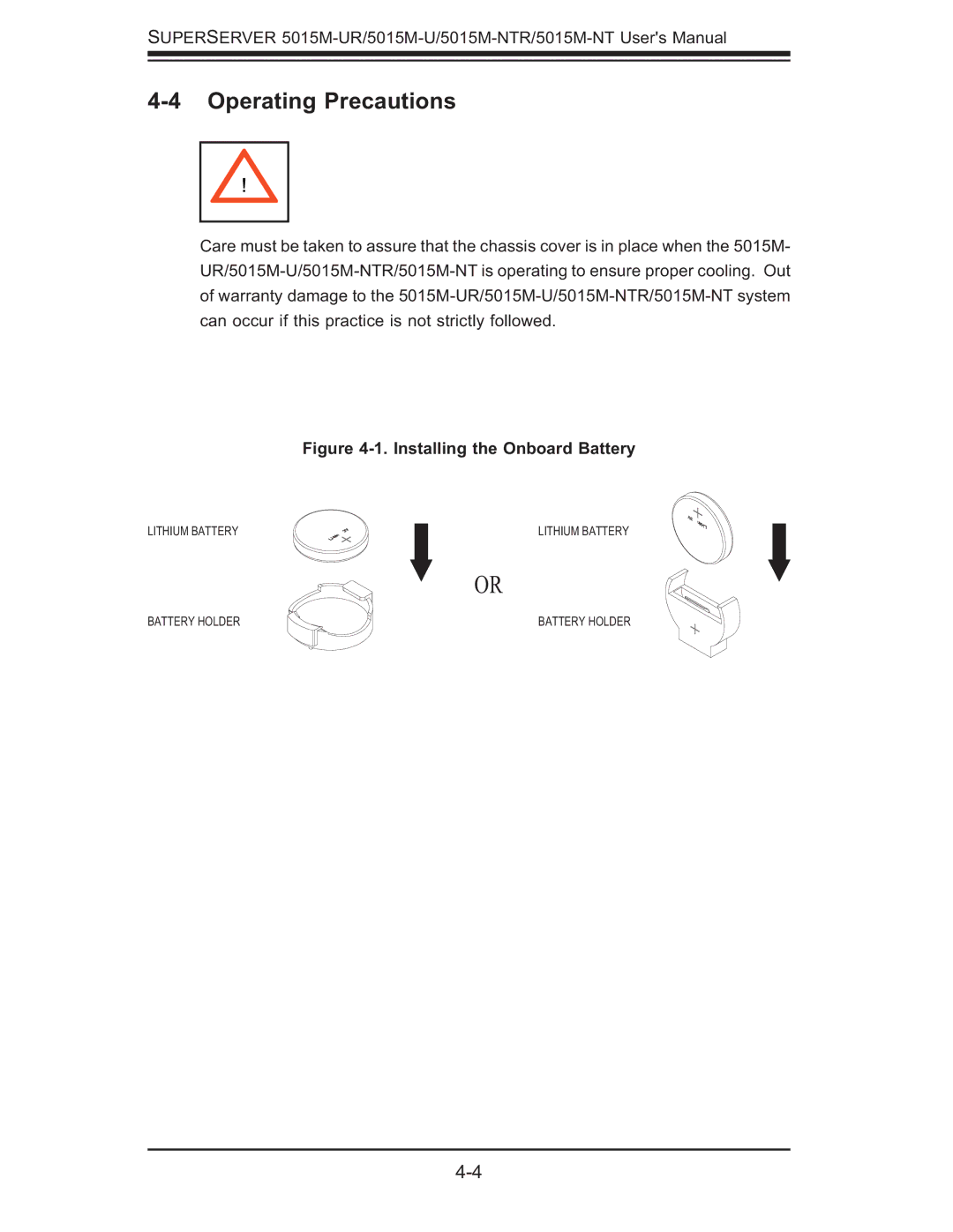 SUPER MICRO Computer 5015M-UR, 5015M-NTR user manual Operating Precautions, Installing the Onboard Battery 