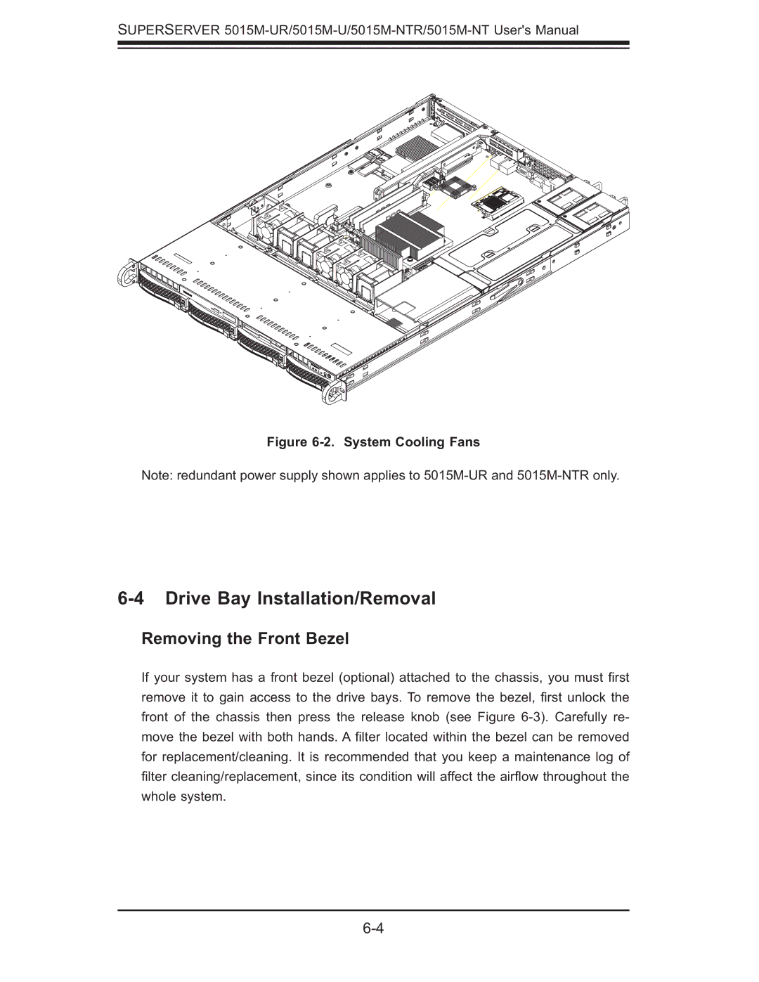 SUPER MICRO Computer 5015M-UR, 5015M-NTR user manual Drive Bay Installation/Removal, Removing the Front Bezel 