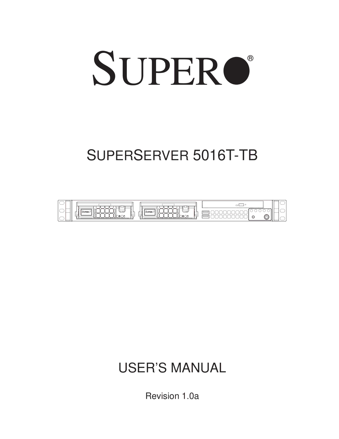 SUPER MICRO Computer 5016T-TB user manual Super 