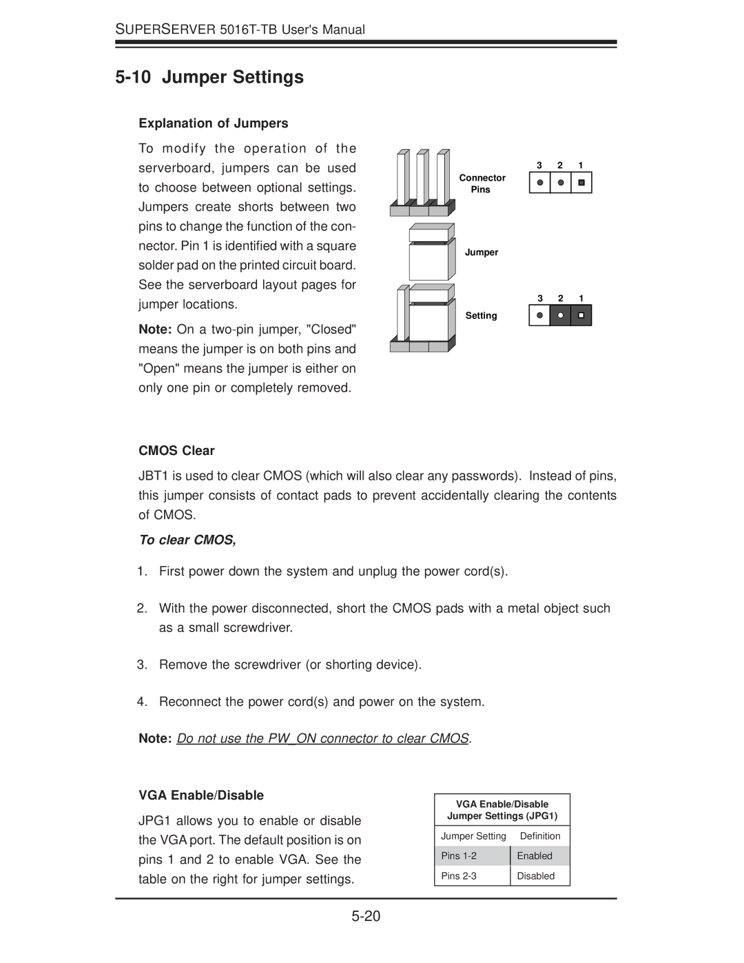 SUPER MICRO Computer 5016T-TB user manual Jumper Settings, Explanation of Jumpers, Cmos Clear, VGA Enable/Disable 