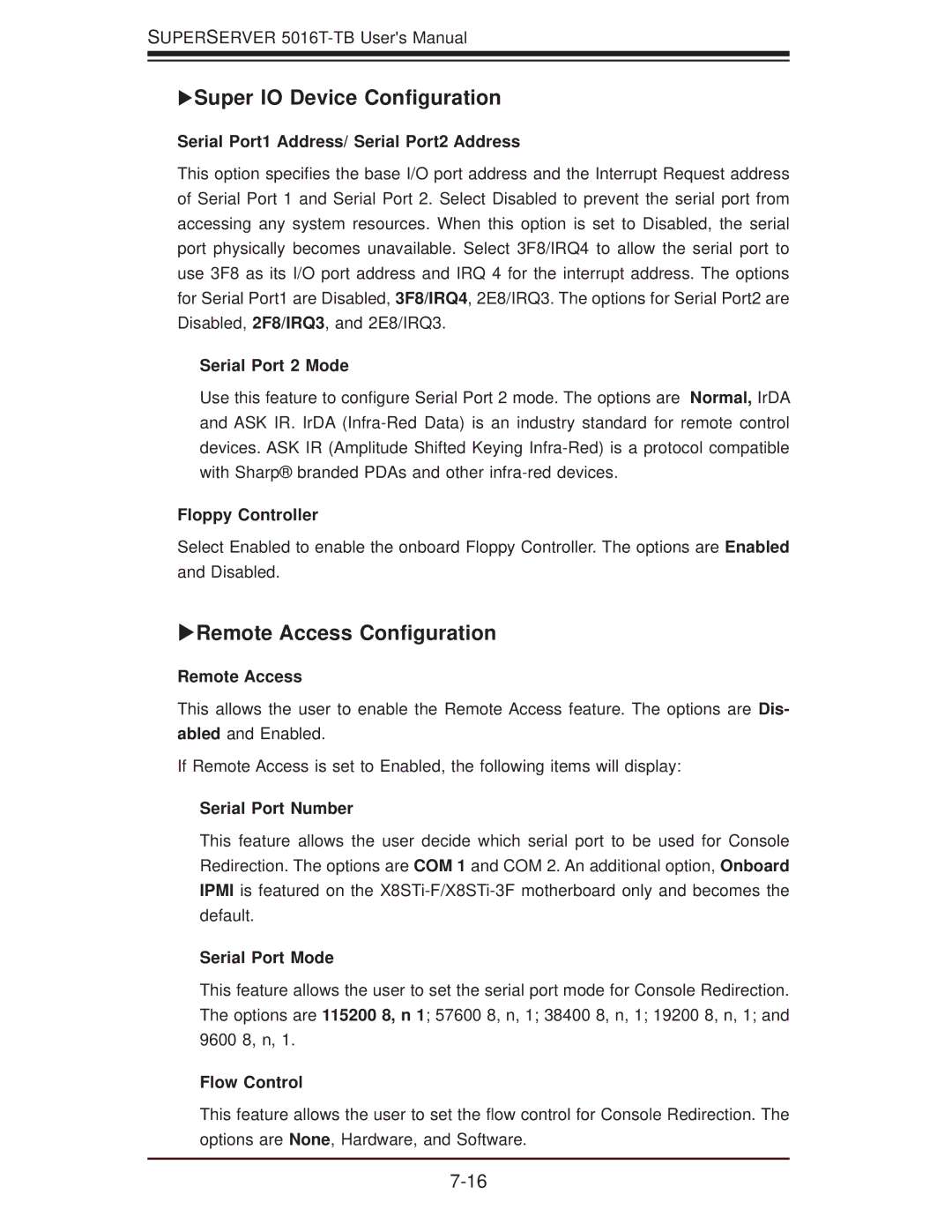 SUPER MICRO Computer 5016T-TB user manual XSuper IO Device Conﬁguration, XRemote Access Conﬁguration 