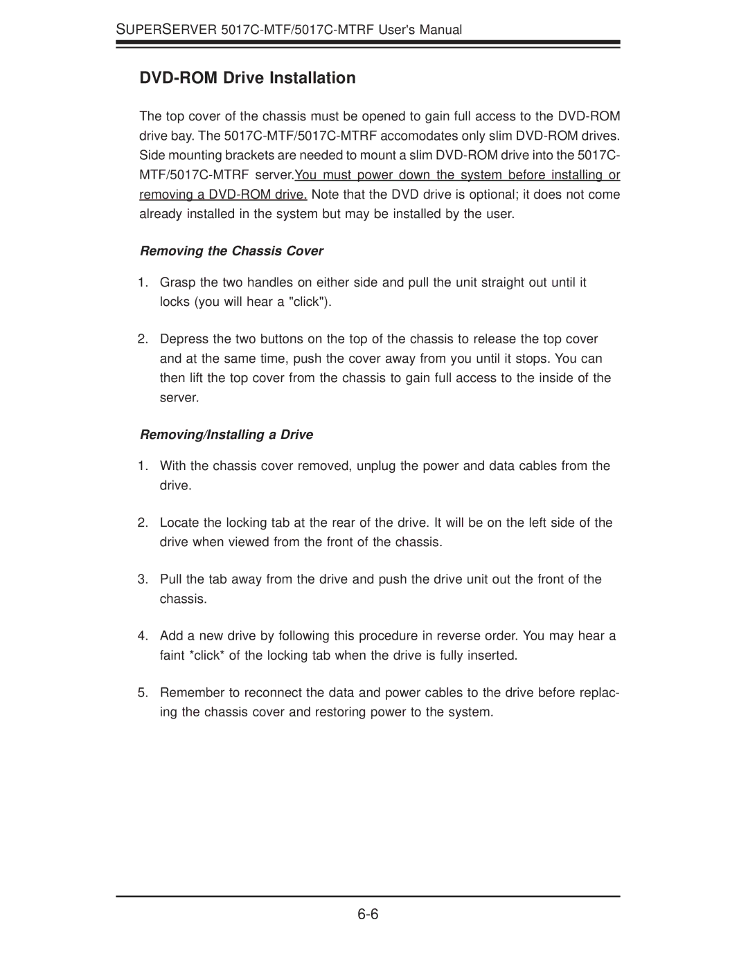SUPER MICRO Computer 5017C-MTRF manual DVD-ROM Drive Installation, Removing the Chassis Cover, Removing/Installing a Drive 