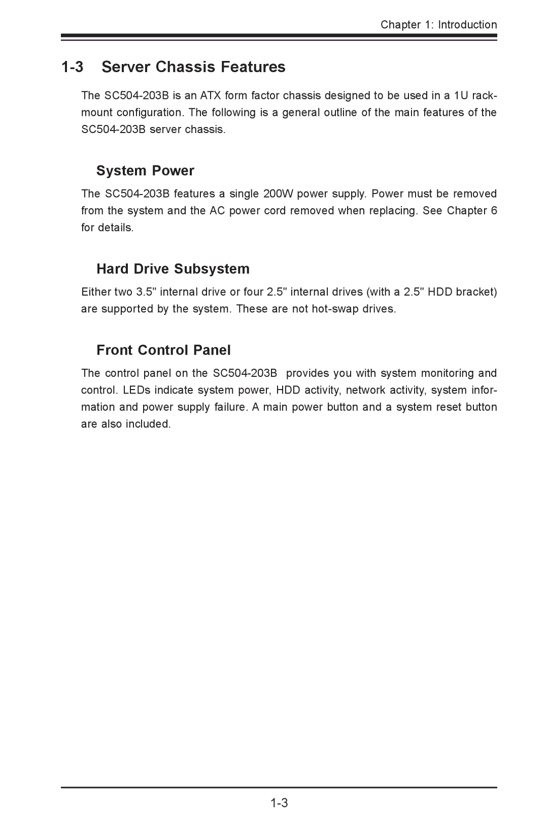 SUPER MICRO Computer 5017P-TF user manual Server Chassis Features, System Power, Hard Drive Subsystem, Front Control Panel 