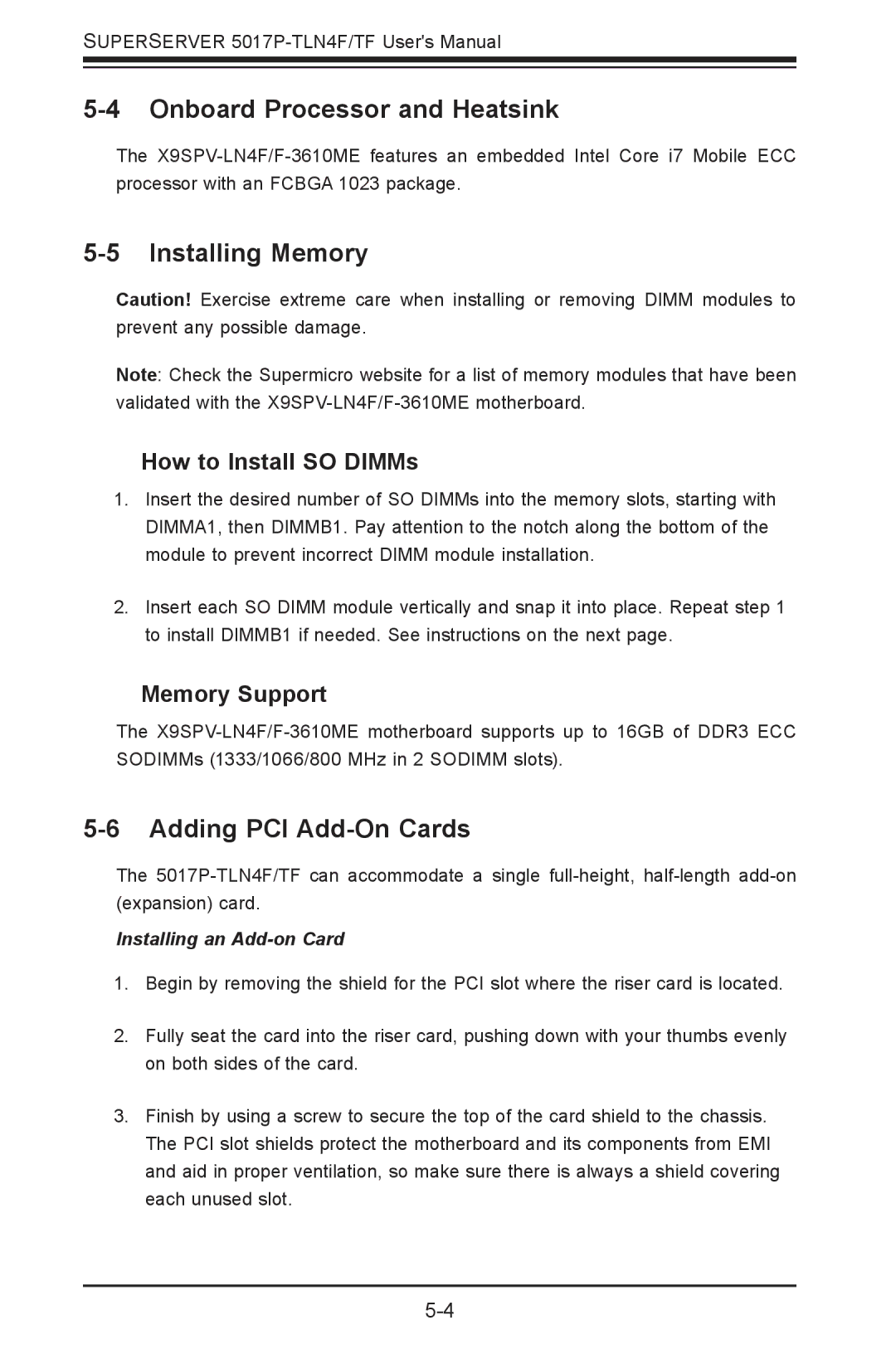 SUPER MICRO Computer 5017P-TLN4F, 5017P-TF Onboard Processor and Heatsink, Installing Memory, Adding PCI Add-On Cards 