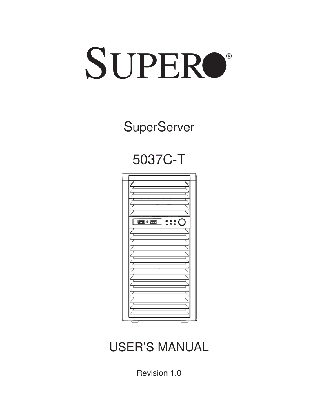 SUPER MICRO Computer 5037C-T user manual Super 