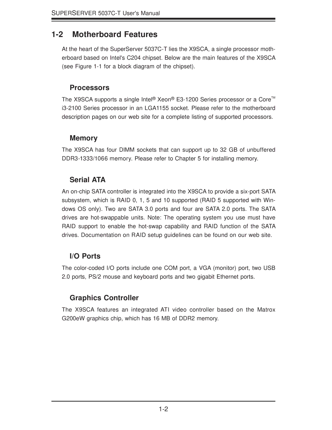 SUPER MICRO Computer 5037C-T user manual Motherboard Features 