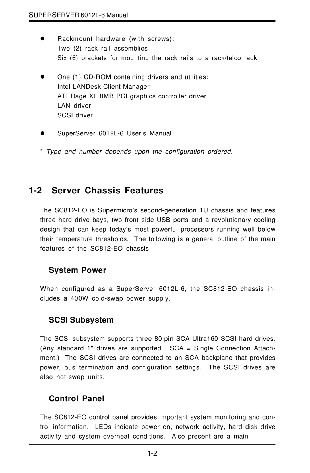 SUPER MICRO Computer 6012L-6 user manual Server Chassis Features, System Power, Scsi Subsystem, Control Panel 