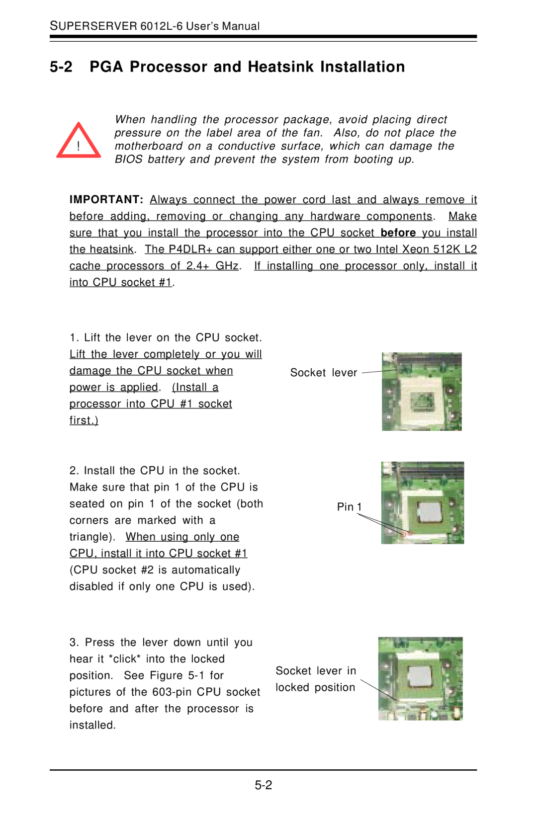 SUPER MICRO Computer 6012L-6 user manual PGA Processor and Heatsink Installation 