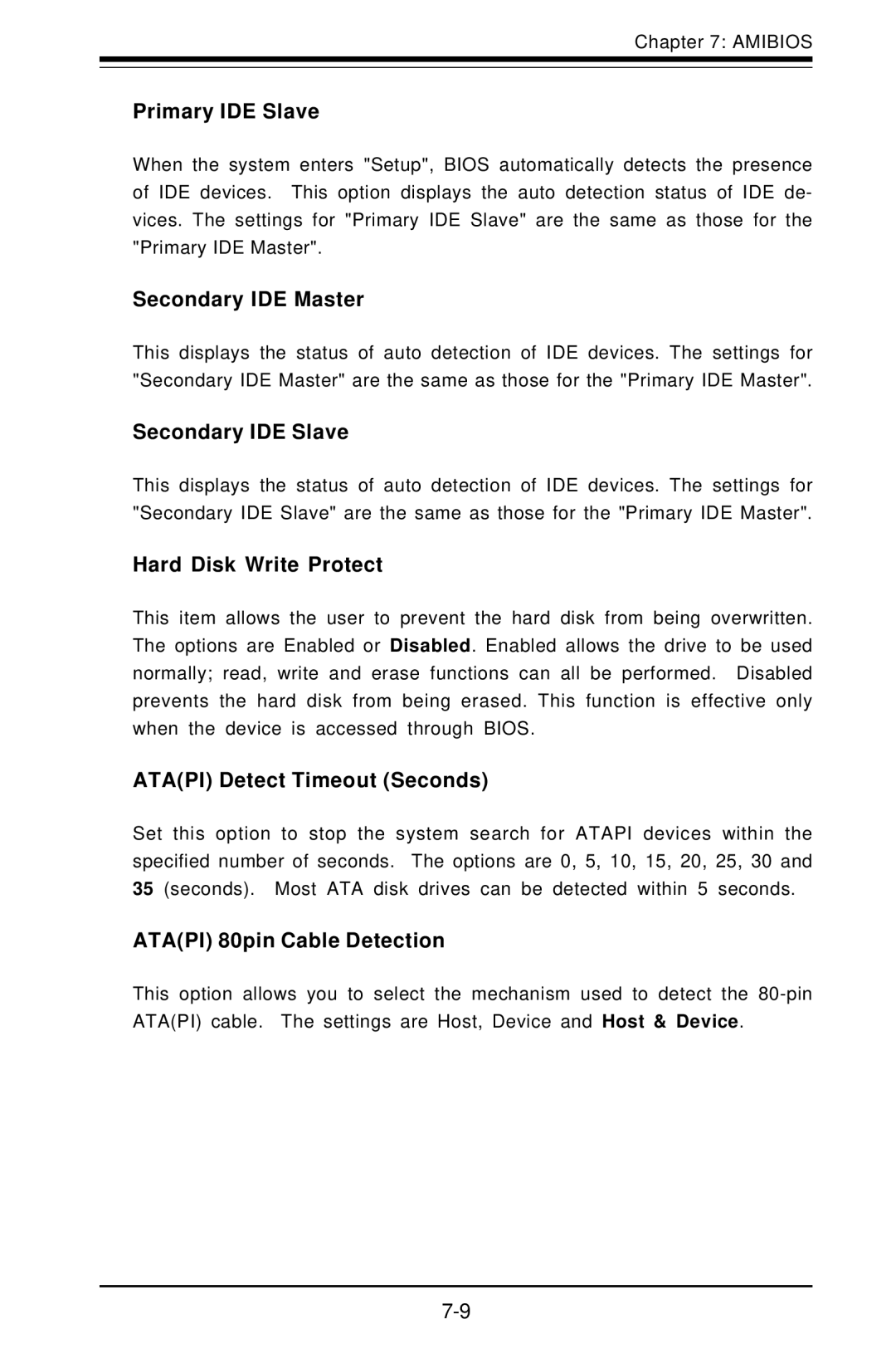 SUPER MICRO Computer 6012L-6 Primary IDE Slave, Secondary IDE Master, Secondary IDE Slave, Hard Disk Write Protect 