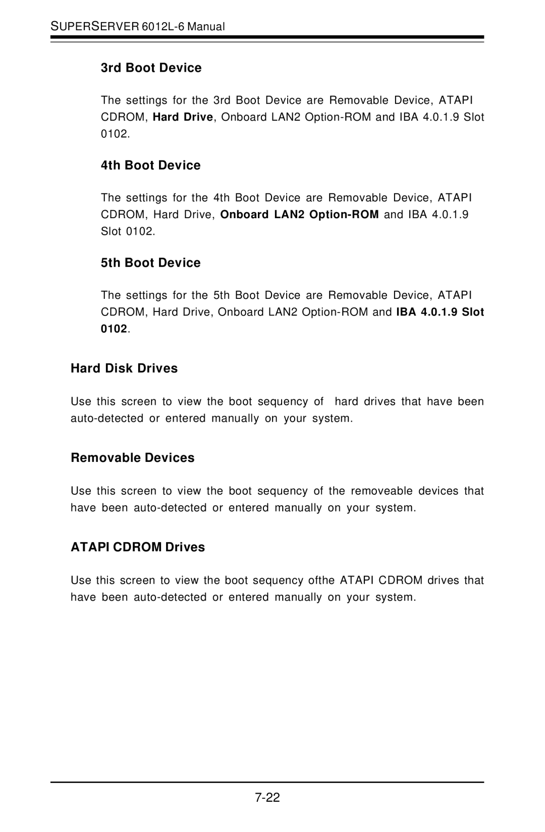 SUPER MICRO Computer 6012L-6 3rd Boot Device, 4th Boot Device, 5th Boot Device, Hard Disk Drives, Removable Devices 