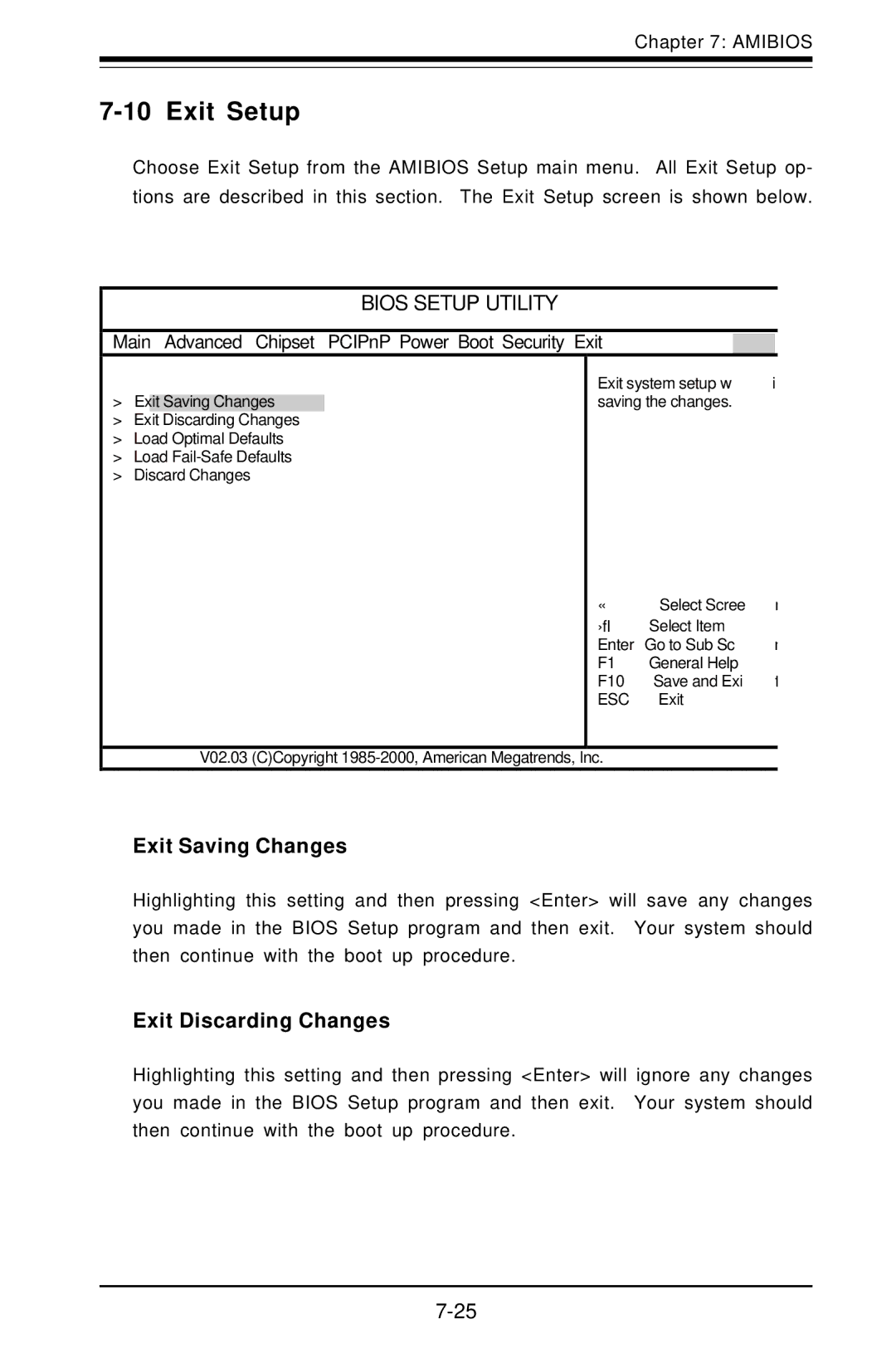 SUPER MICRO Computer 6012L-6 user manual Exit Setup, Exit Saving Changes, Exit Discarding Changes 