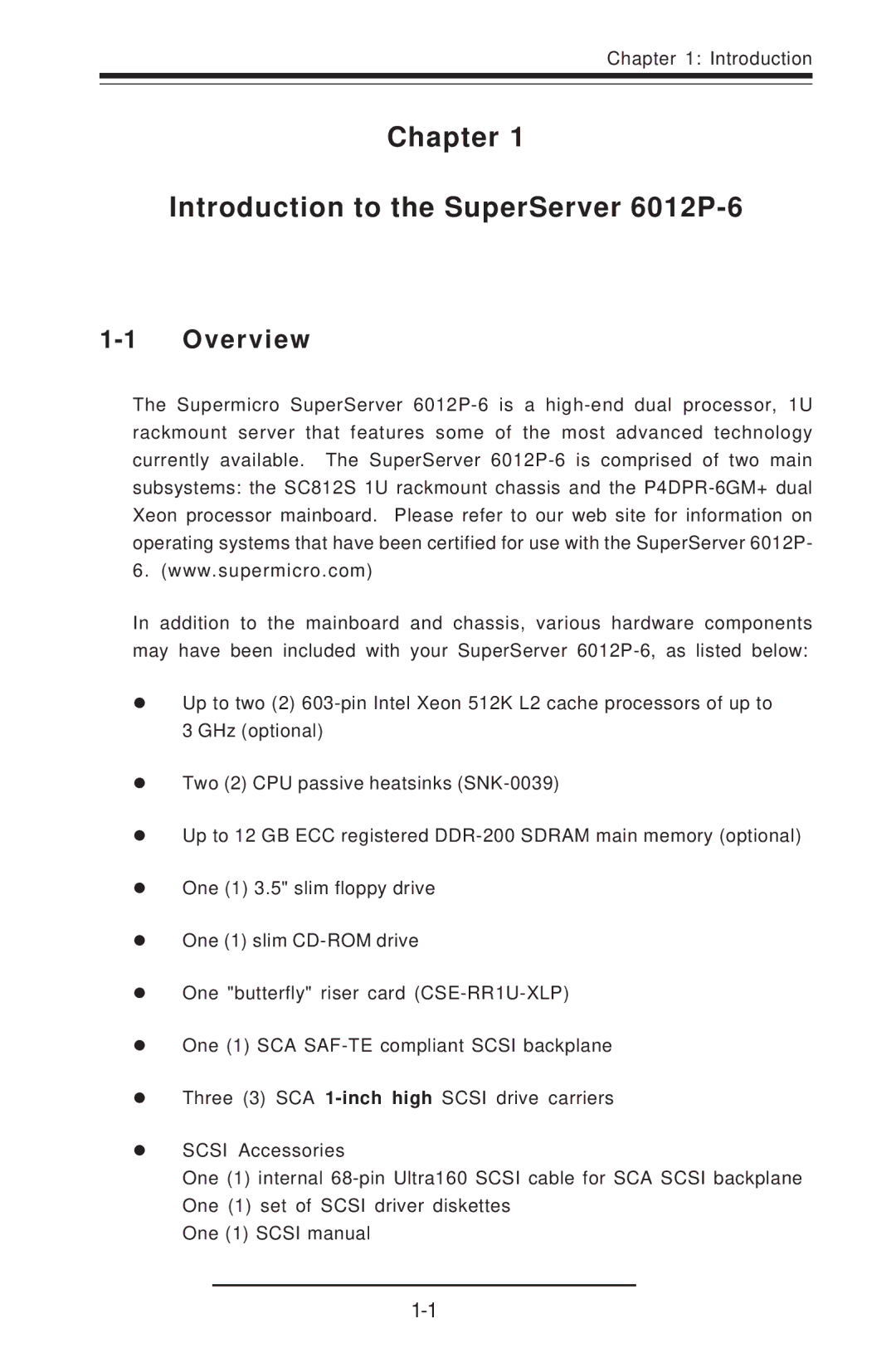 SUPER MICRO Computer user manual Chapter Introduction to the SuperServer 6012P-6, Overview 