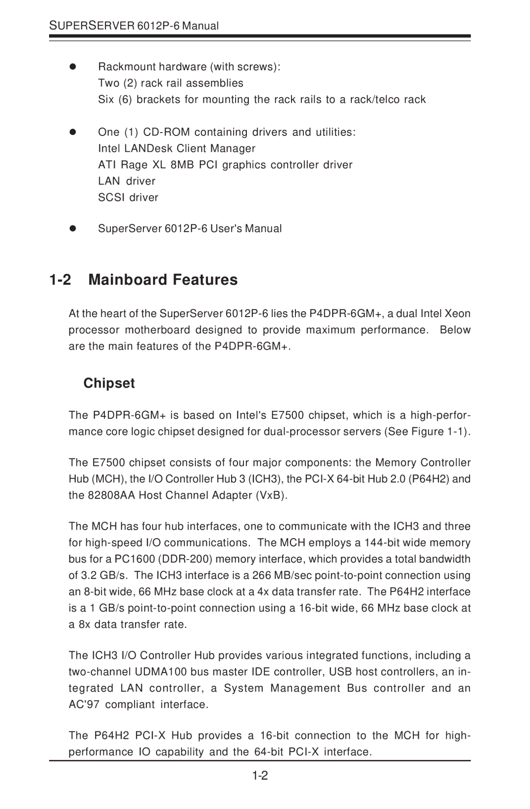 SUPER MICRO Computer 6012P-6 user manual Mainboard Features, Chipset 