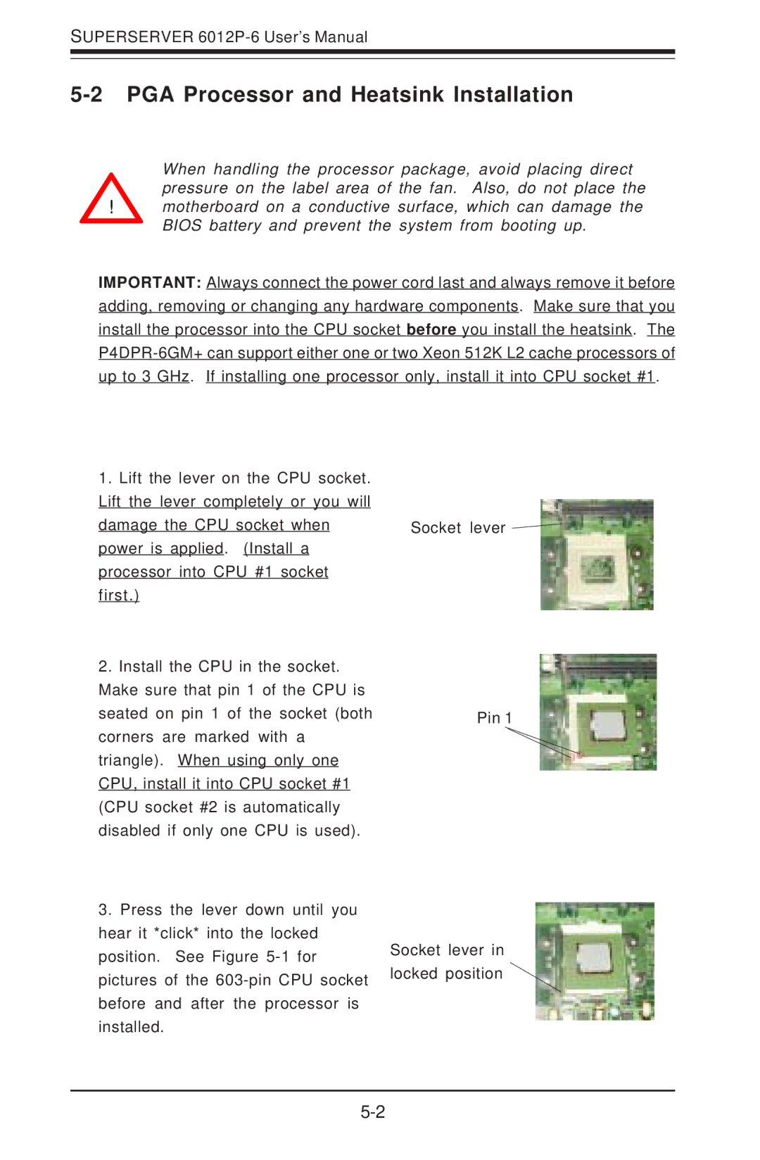 SUPER MICRO Computer 6012P-6 user manual PGA Processor and Heatsink Installation 