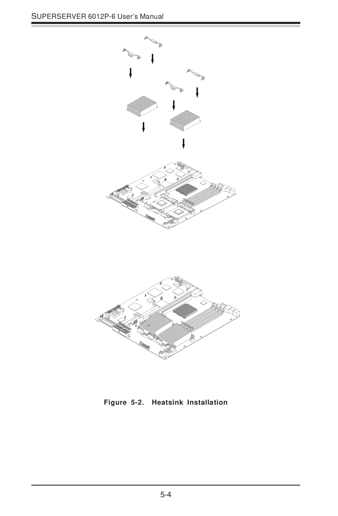 SUPER MICRO Computer 6012P-6 user manual Heatsink Installation 