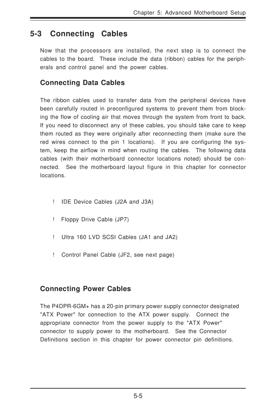 SUPER MICRO Computer 6012P-6 user manual Connecting Cables, Connecting Data Cables, Connecting Power Cables 