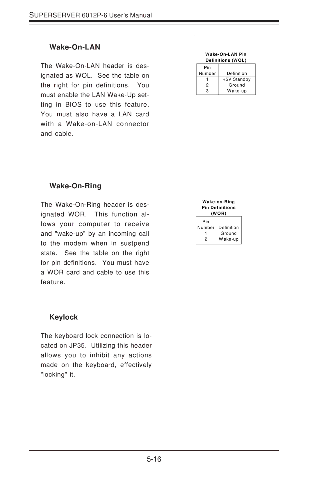 SUPER MICRO Computer 6012P-6 user manual Wake-On-LAN, Wake-On-Ring, Keylock 