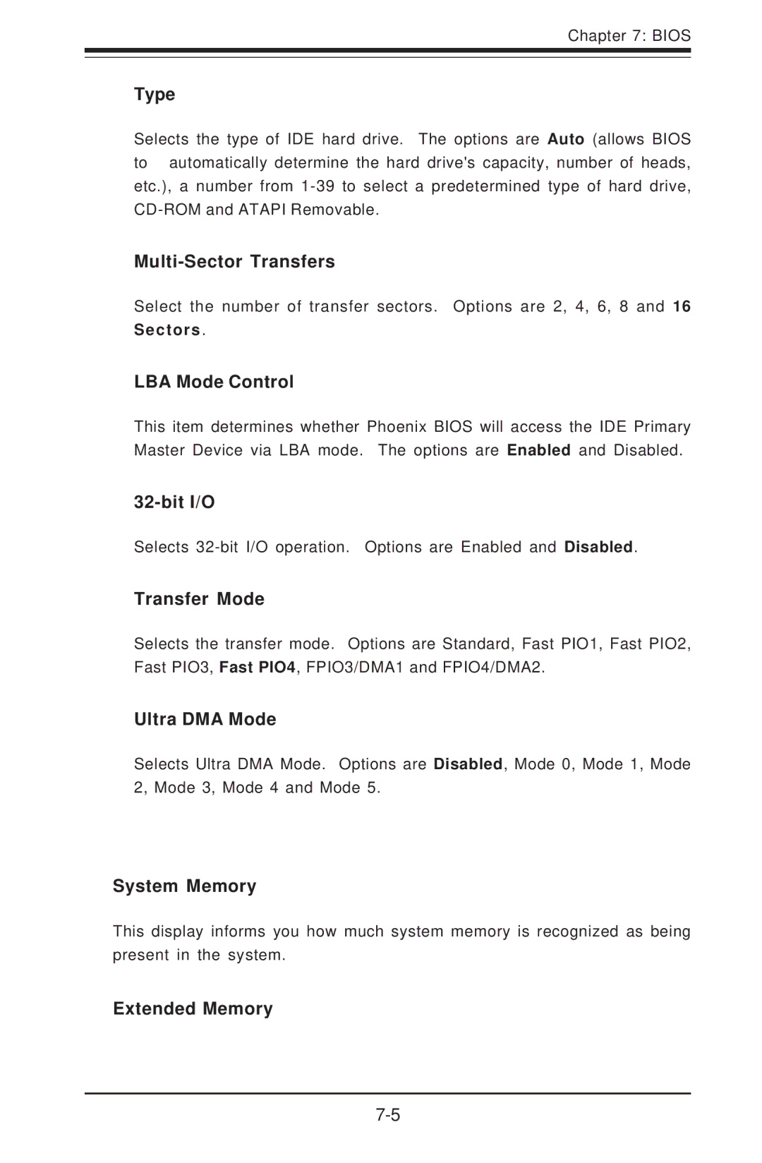 SUPER MICRO Computer 6012P-6 Type, Multi-Sector Transfers, LBA Mode Control, Bit I/O, Transfer Mode, Ultra DMA Mode 