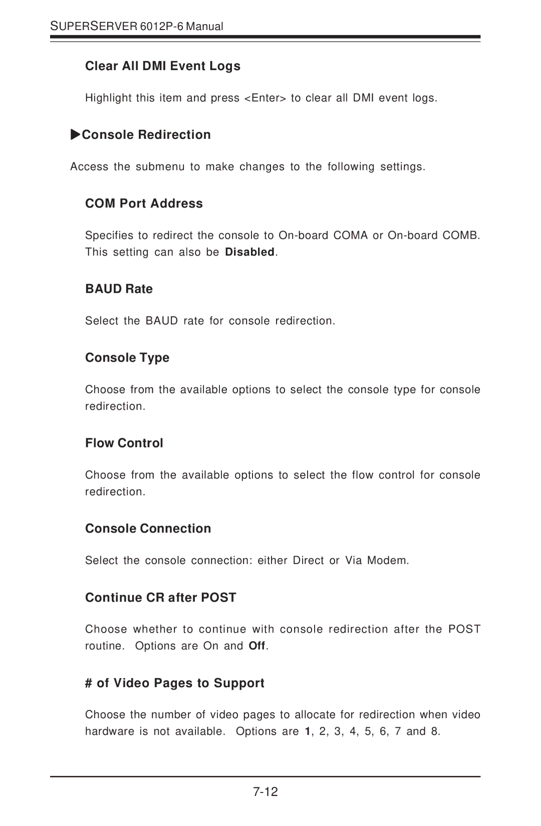 SUPER MICRO Computer 6012P-6 Clear All DMI Event Logs, Console Redirection, COM Port Address, Baud Rate, Console Type 