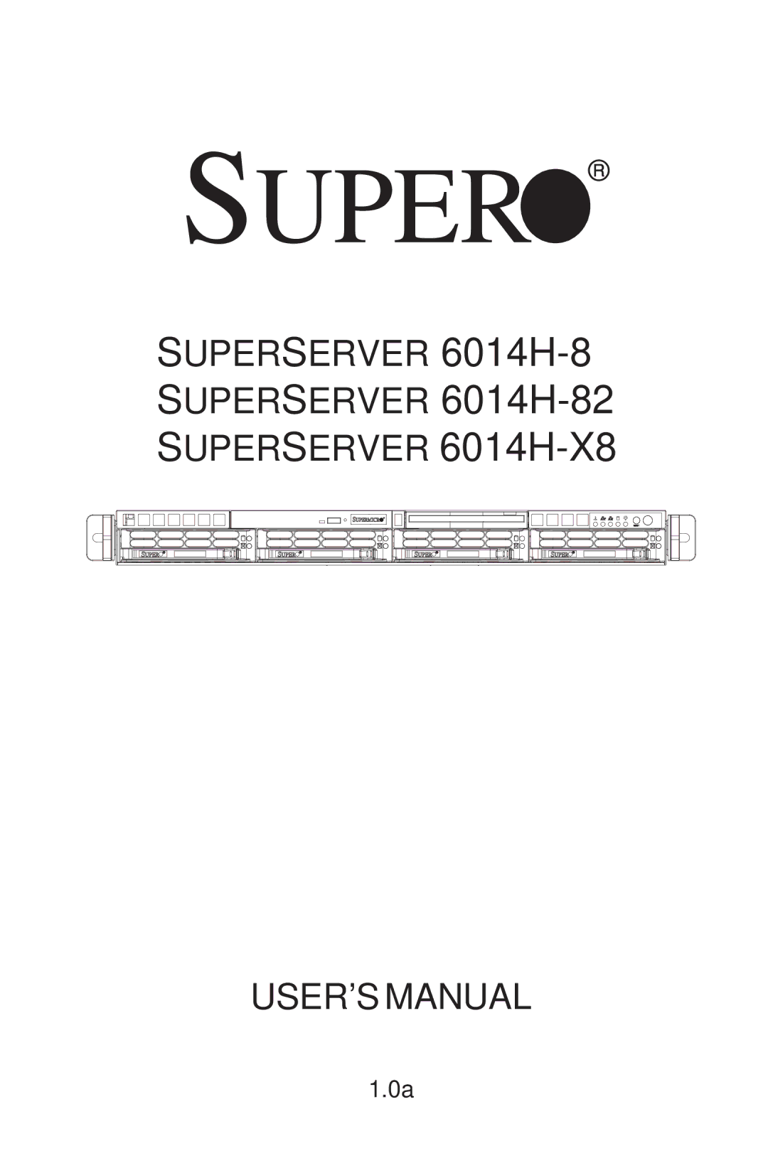 SUPER MICRO Computer 6014H-8 user manual Super 